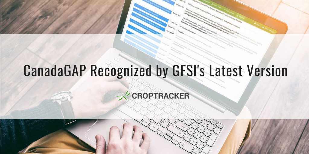 CanadaGAP Recognized by GFSI's Latest Version